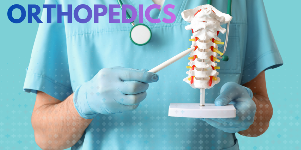 Orthopedics